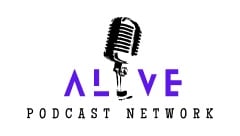 ALIVE Podcast Network