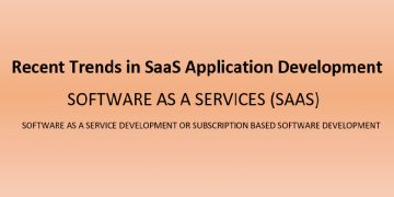 Recent Trends in SaaS Application Development