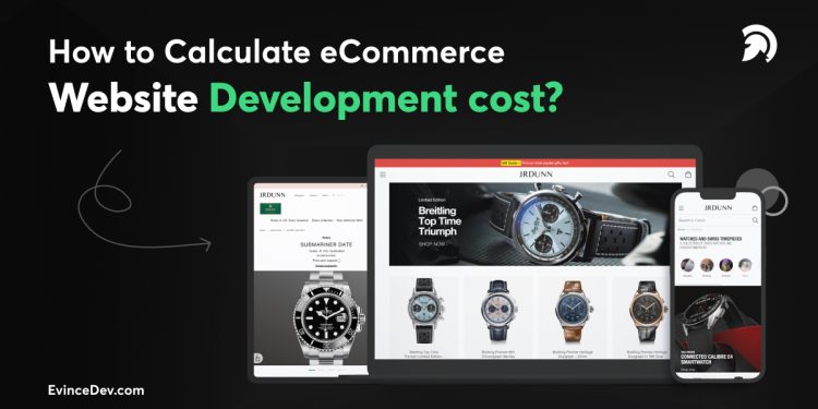 How to Calculate eCommerce Website Development cost