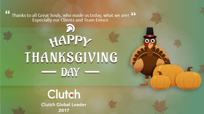 Happy Thanksgiving - Greeting from Evince Development