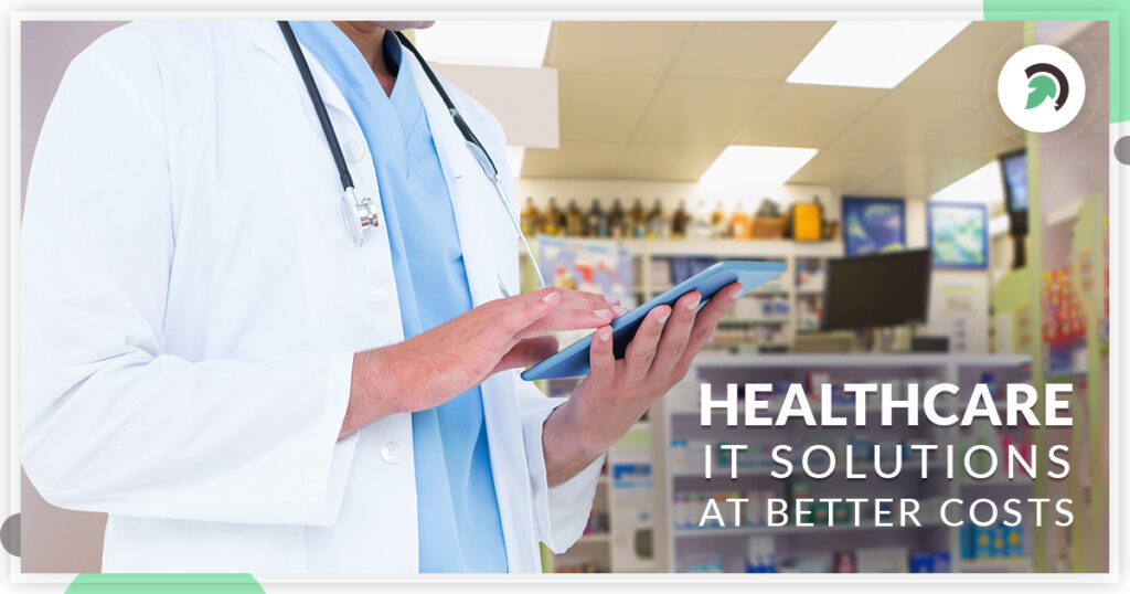 Healthcare IT Solutions at Better Costs - Evince Development
