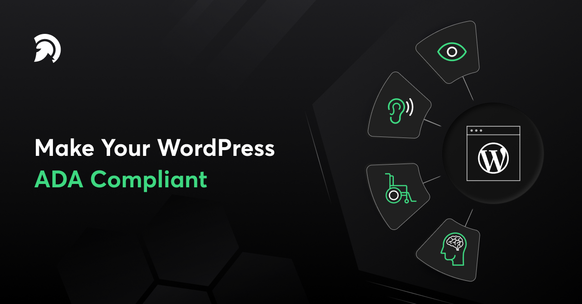 To make your WordPress Development ADA compliant