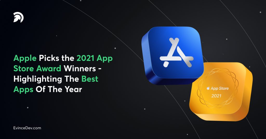 Apple App Of The Year Award 2021