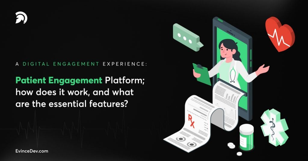 Patient Engagement Platform