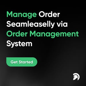 Manage Orders via Order Management System