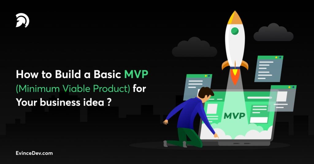 How to build an MVP