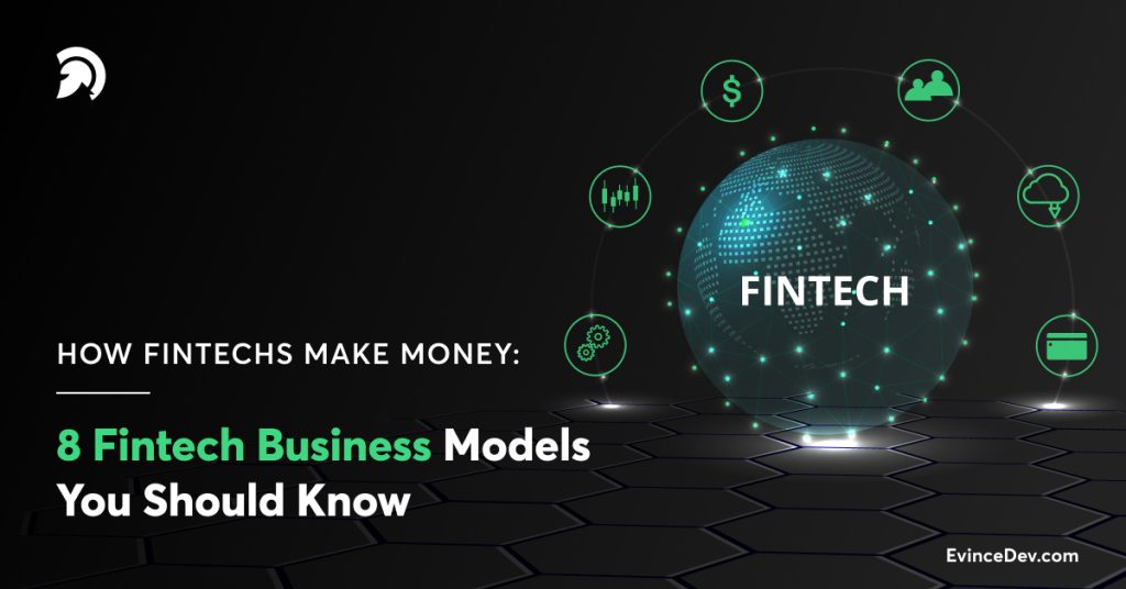 Fintech Business Models