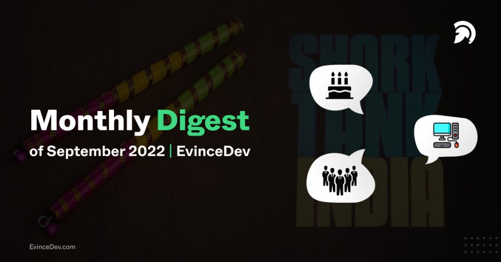 Evince Development Monthly Digest September 22