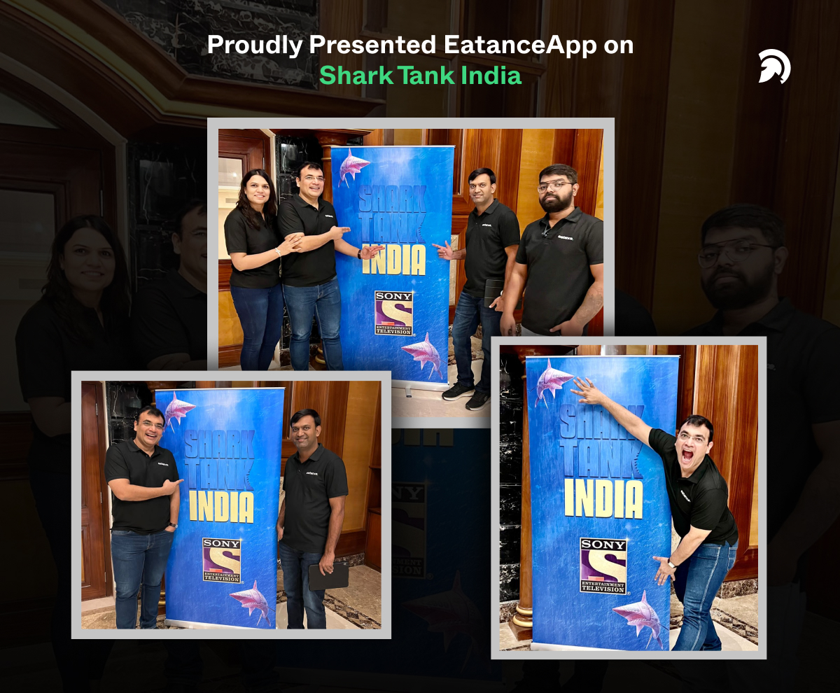 Proudly Presented EatanceApp on Shark Tank India