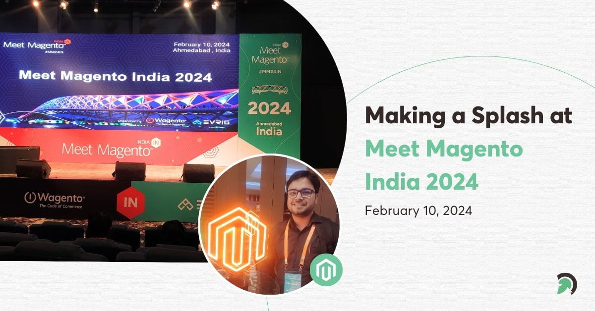 EvinceDev participated in the Magento Meet 2024