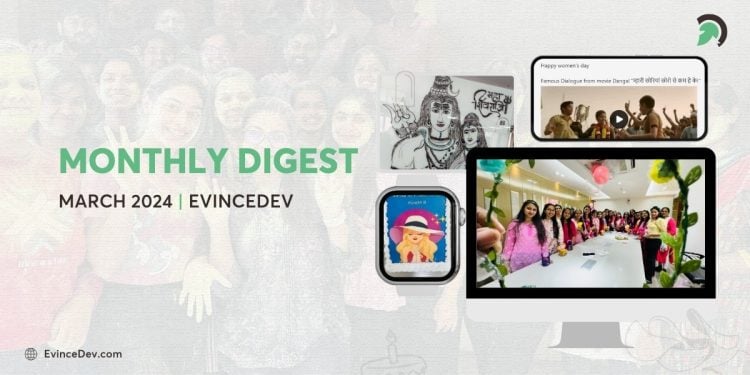 Monthly Digest March 2024