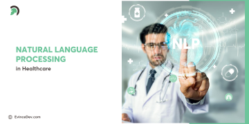 Natural language processing revolutionizing healthcare systems with AI