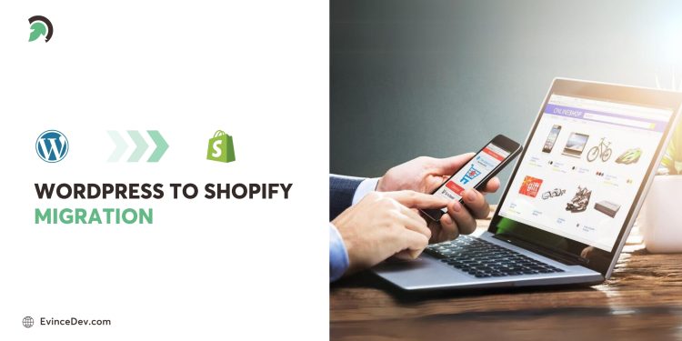 WordPress To Shopify Migration Blog