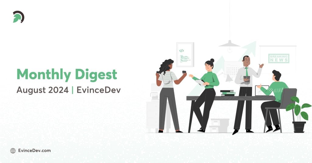 Monthly Digest August 24 Blog