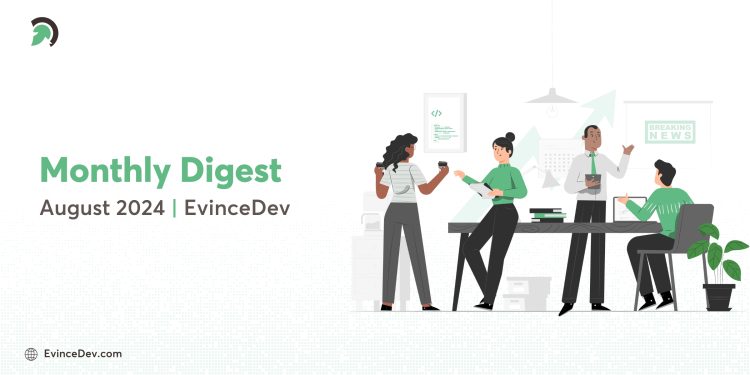 Monthly Digest August 24 Blog