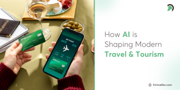 AI transforming the travel industry with personalized smart solutions blog by EvinceDev