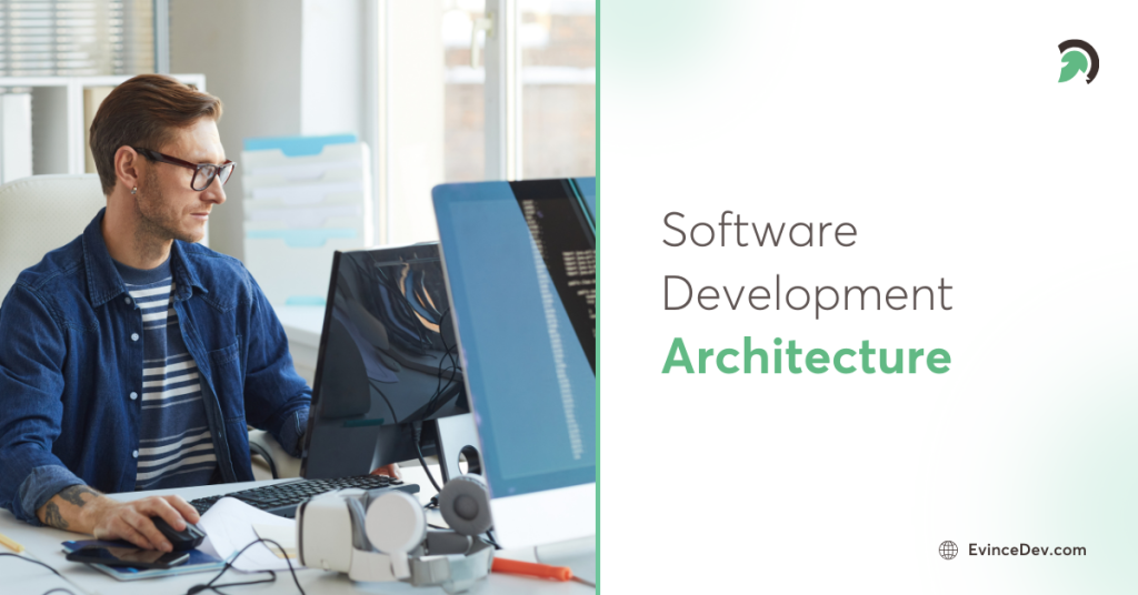 software development architecture