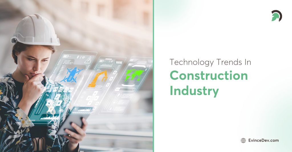 technology trends in construction industry