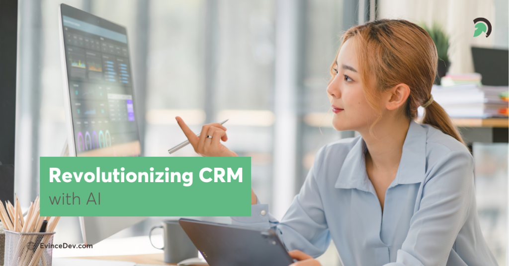 Website Blog Revolutionizing CRM with AI