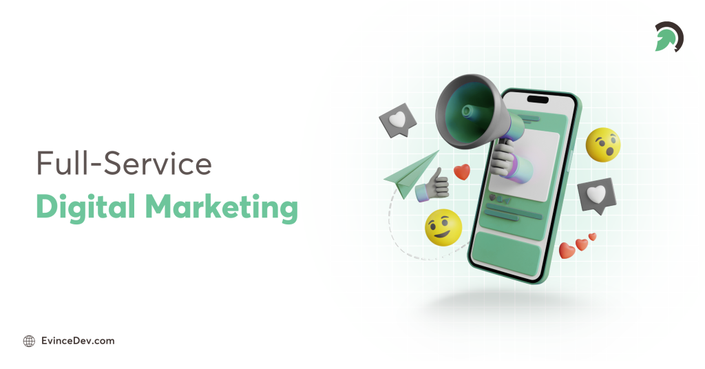 Full-Service Digital Marketing