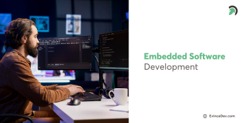 Embedded Software Development Blog By Evince Development