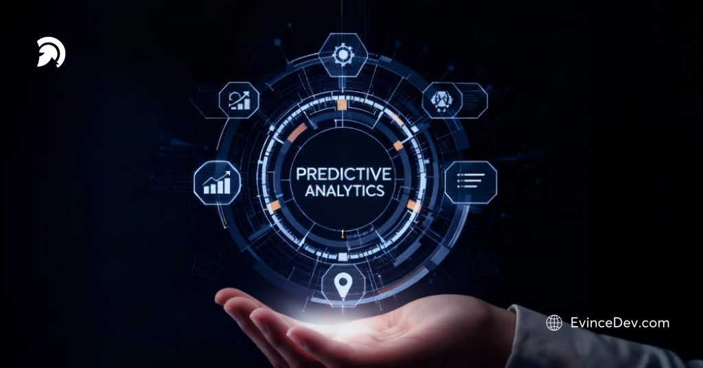 How Predictive Intelligence Uses AI and ML to Transform Business Decisions Blog From EvinceDev