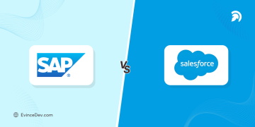 SAP vs Salesforce Choosing the Right Platform for Your Organization