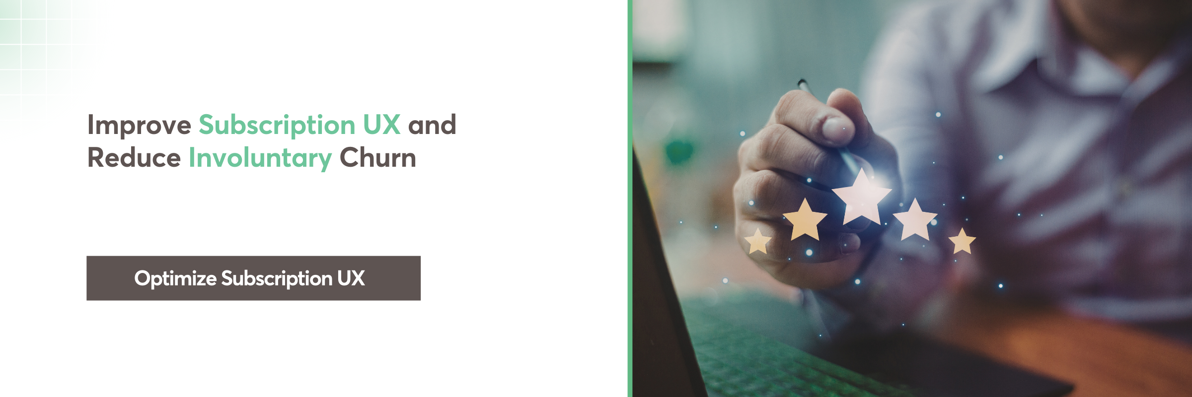 Upgrade Subscription UX and Reduce Churn Risk