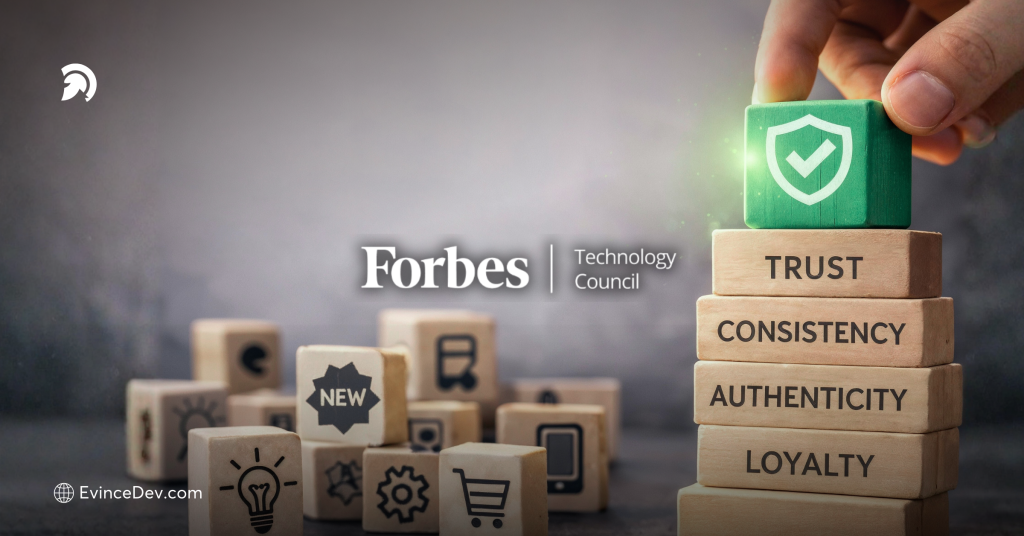 Why Trust in Brands Is Outpacing Product Innovation Blog From EvinceDev
