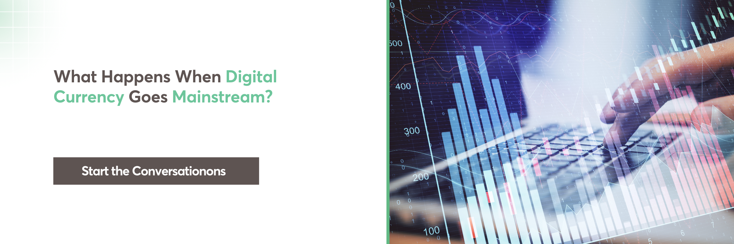 When Digital Currency Goes Mainstream, What Comes Next