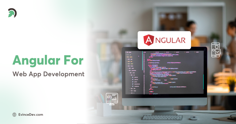 Role of Angular in Modern Web App Development