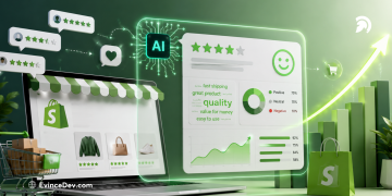 How Shopify AI Review Analysis Improves Store Conversions Blog From EvinceDev