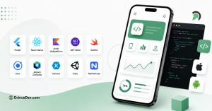 Top Frameworks and Technologies for Mobile App Development Blog By EvinceDev